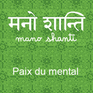 Infusion Mano Shanti - Paix du mental