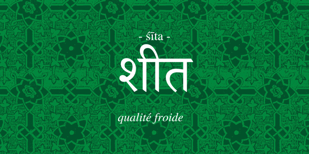 (Français) Śīta – La qualité froide